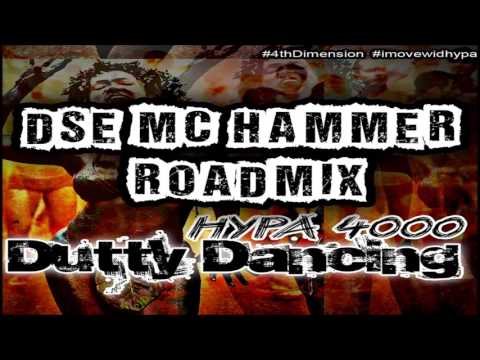 HYPA 4000 DUTTY DANCING (VINCY SOCA 2015) DSE MC HAMMER ROADMIX