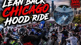 LEAN BACK CHIRAQ! Chicago’s CRAZIEST Hood Ride Was INSANE! #Leanbackchiraq #chicago #motovlog 