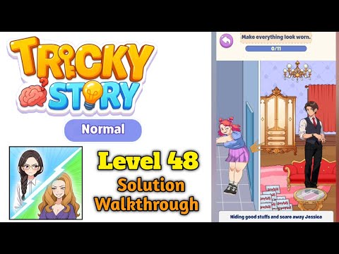 Tricky Normal Levels Level 48 Make everything look worn. solution screenshot