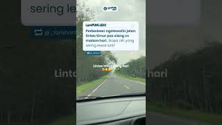 Download lagu Ternyata gini perbedaan lintas timur siang hari dan malam hari! 😱 #LampungGeh mp3 Download lagu Ternyata gini perbedaan lintas timur siang hari dan malam hari! 😱 #LampungGeh mp3