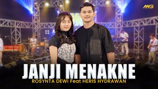Download lagu ROSYNTA DEWI Feat. HERIS HYDRAWAN - JANJI MENAKNE | Feat. BINTANG FORTUNA mp3