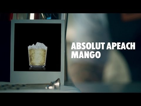 ABSOLUT APEACH MANGO DRINK RECIPE - HOW TO MIX