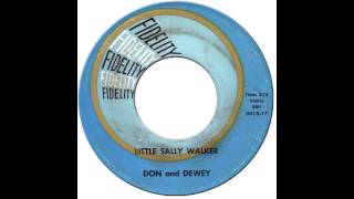 DON &amp; DEWEY - LITTLE SALLY WALKER [Fidelity 3018] 1960
