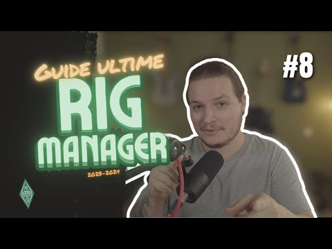Guide ultime Rig Manager 2023｜KEMPER #8