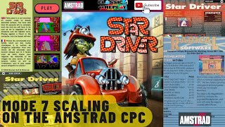 Star Driver | Mode 7 on Amstrad CPC