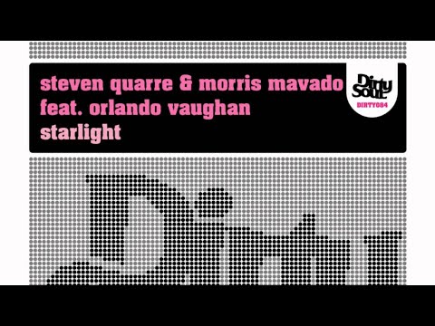 Steven Quarre & Morris Mavado feat Orlando Vaughan - Starlight