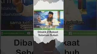 Download lagu The Mystery Behind the 2 Rakaats Before Fajr - Ustadz Dr. Syafiq Riza Basalamah MA #shorts #sunna... mp3