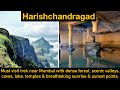 Harishchandragad.Fort- Trekkers delight very close to Mumbai, Pune & Nasik. An unforgetable trek.