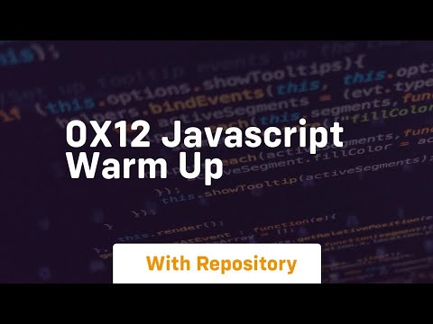 0x12 javascript warm up