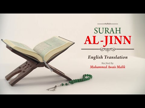 English Translation Of Holy Quran - 72. Al-Jinn (the Jinn) - Muhammad Awais Malik