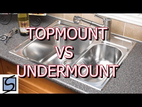 Top mount vs undermount sinks/ which sink should i choose fo...