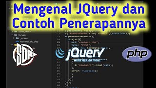 Mengenal JQuery dan contoh sederhana action form tanpa refresh - Web Programming (PHP, JQuery, HTML)