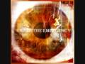 We are the emergency - All we ever see of the ...