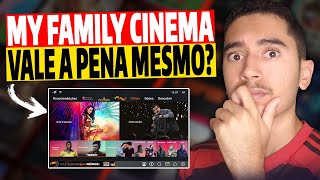 MY FAMILY CINEMA Vale a Pena Assinar em 2024? MY FAMILY CINEMA Grátis? MY FAMILY CINEMA no Celular?
