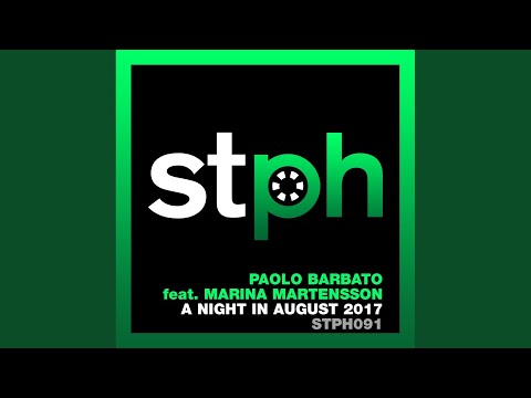 A Night In August 2017 (Gianluca Pighi & Massimo Paramour Remix)