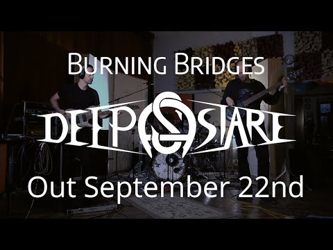 Deep Stare - Deep Stare feat. Vladimir Lalić - Burning Bridges (Teaser)