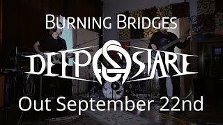 Video Deep Stare feat. Vladimir Lalić - Burning Bridges (Teaser)