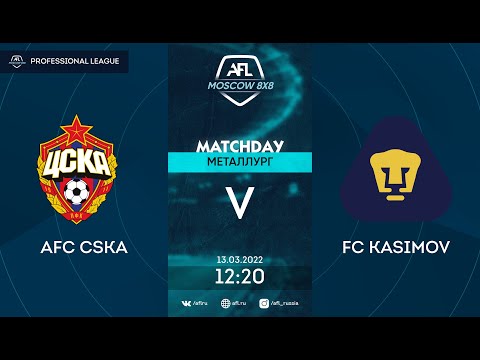 AFL22. Russia. Professional League. Day 1. AFC CSKA - FC Kasimov