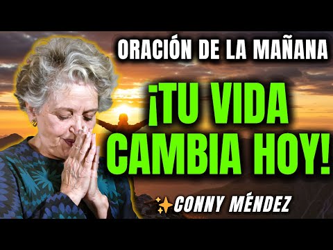 ¡WARNING! This Prayer is SO Powerful it Will Change Everything in Your Life - CONNY MÉNDEZ
