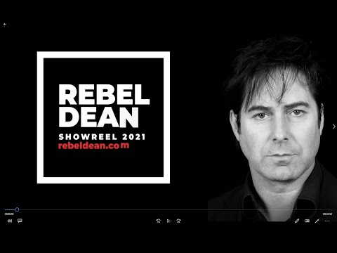 REBEL DEAN ACTOR SHOWREEL (2021)
