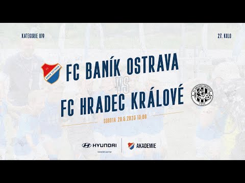 U19| FC Baník Ostrava - FC Hradec Králové