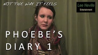 Phoebe Gast's Not the Way It Feels Video Diary (1)