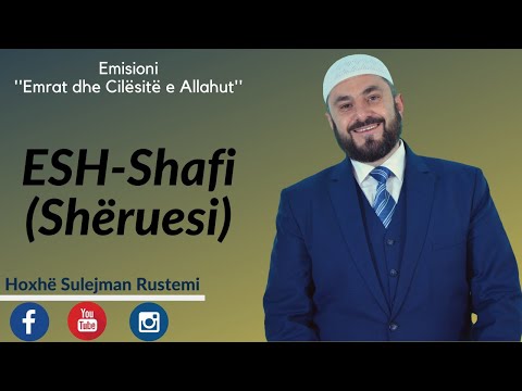 02. ESH - Shafi (Shëruesi) - Sulejman Rustemi