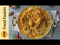 Kashmiri Style Biryani Recipe By Food Fusion