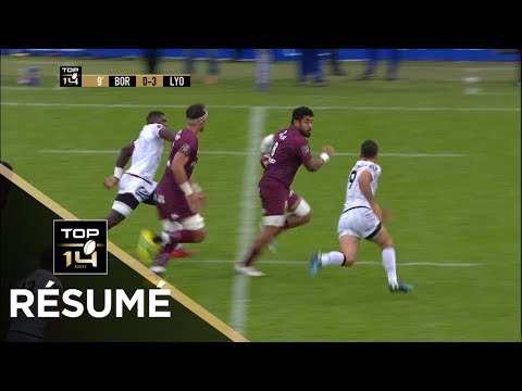 TOP 14 - Résumé Bordeaux-Bègles-Lyon : 35-13 - J8 - Saison 2018/2019