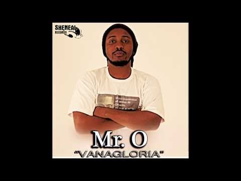 Mr. O - Vanagloria (Sheneal Records)