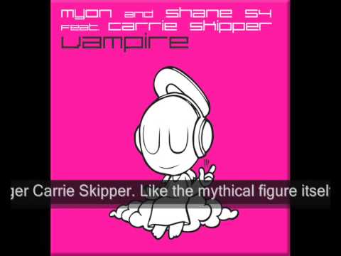Клип Mÿon & Shane 54 feat. Carrie Skipper - Vampire (Club Mix)