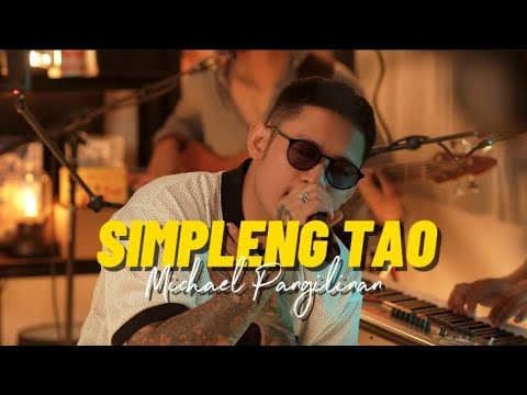 Simpleng Tao - Michael Pangilinan ft. Bishnu Paneru (Gloc-9)