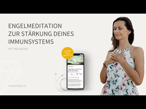 Engelmeditation zur Stärkung Deines Immunsystems
