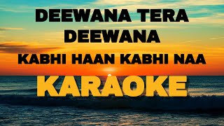 Download lagu Deewana Tera Deewana - Kabhi Haan Kabhi Naan - Roshan Jose Karaoke mp3 Download lagu Deewana Tera Deewana - Kabhi Haan Kabhi Naan - Roshan Jose Karaoke mp3