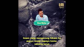 Download lagu Resep Supaya Senang | Gus Baha Story WA Instagram Tiktok #Shorts mp3