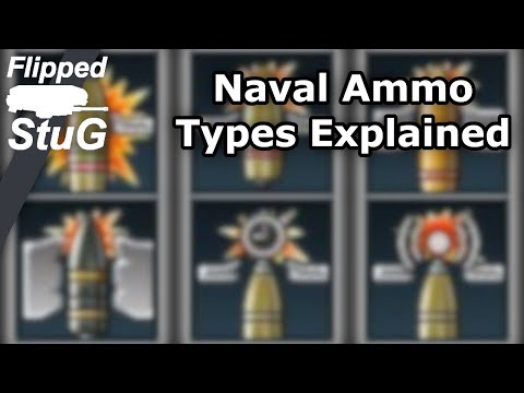Naval Ammo Types Explained | Flipped_StuG | War Thunder