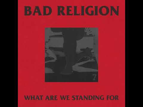 Videoclip de What Are We Standing For — Bad Religion