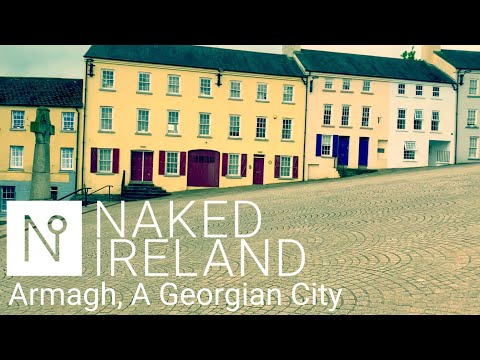 Armagh City: ecclesiastical capital, beautiful Georgian gem and ancient royal site of Gaelic Ireland