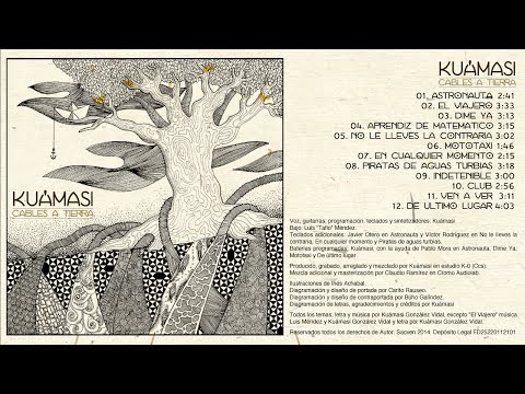 Kuámasi - Cables a Tierra Full Album