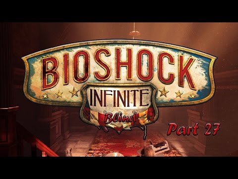 BioShock Infinite Blind Part 27 (Back in Time)