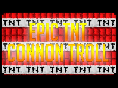 Minecraft: EPIC TNT CANNON TROLL! (Minecraft TNT Troll) | iJevin