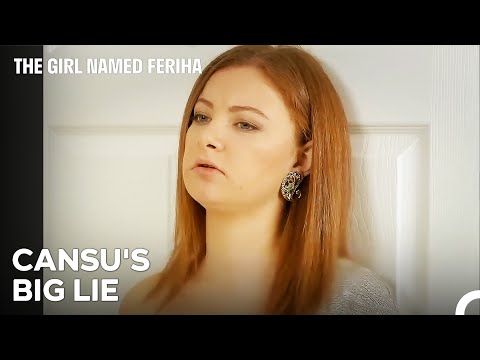 In Fact, Cansu Saw Everything - The Girl Named Feriha Episode 42