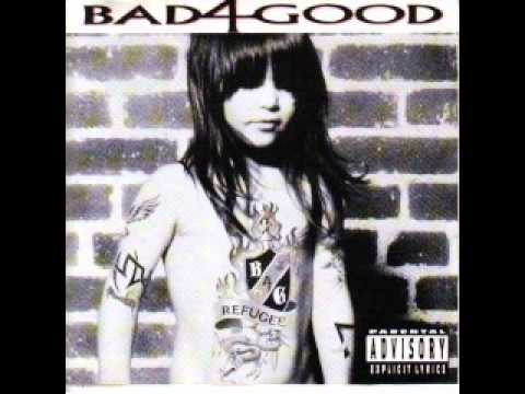 Bad4Good - Felony
