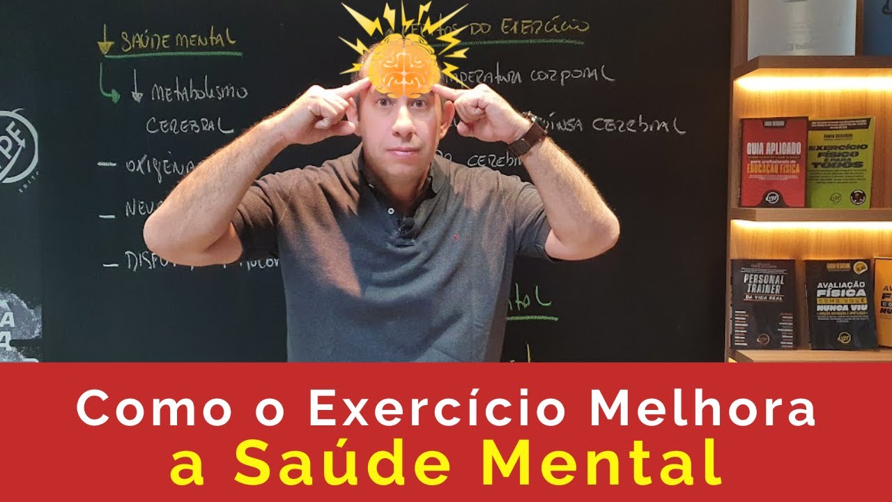 Como o Exercício Melhora a Saúde Mental