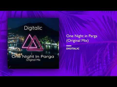 Digitalic - One Night in Parga (Original Mix) (Single//Official Audio)
