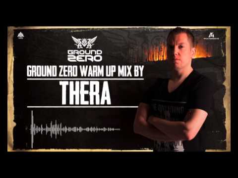 Ground Zero Festival 2013 - Night Fire | Thera Warm-up Mix