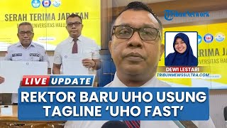 Rektor UHO Periode 2025-2029 Usung Tagline 'UHO Fast': Semboyan Lama Tetap Jadi Identitas Kampus