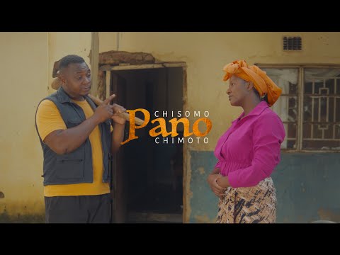 Chisomo Chimoto - Pano (Official Music Video)