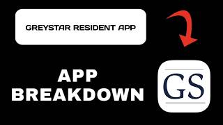 Greystar Resident App Overview - What to Expect?