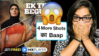 Ek Thi Begum Web Series REVIEW | Deeksha Sharma